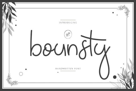 Bounsty: A Sweet & Dainty Script Handwritten Font for Digital Brands