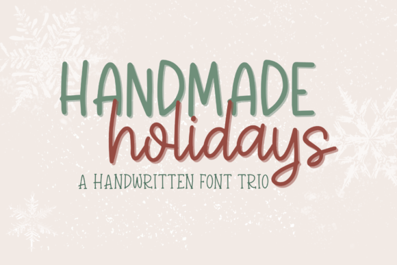 Handmade Holidays Trio: A Versatile Script Handwritten Font for Web Design