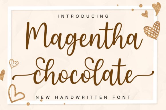 Magentha Chocolate: A Script Font for Stylish Editorial Design