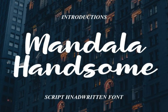 Mandala Handsome Script Handwritten Font for Makers