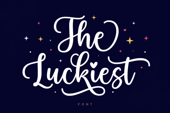 The Luckiest: A Script Font That Adds Elegance to Every Design